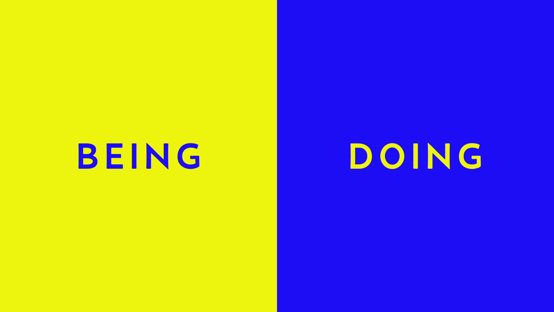 BeingとDoing